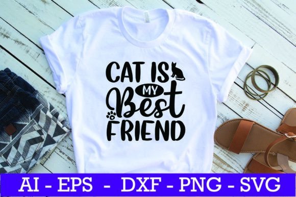 Cat is My Best Friend Cat SVG Design