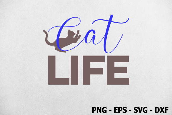 Cat Life, Cat SVG Design