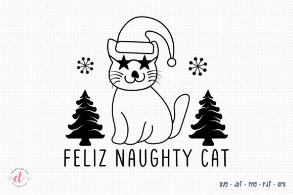 Feliz Naughty Cat - Christmas SVG Design