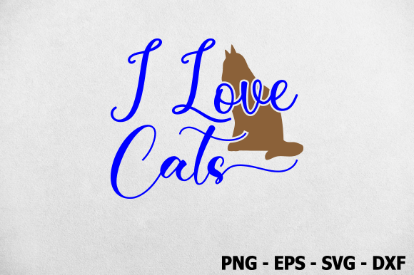 I Love Cats, Cat SVG Design