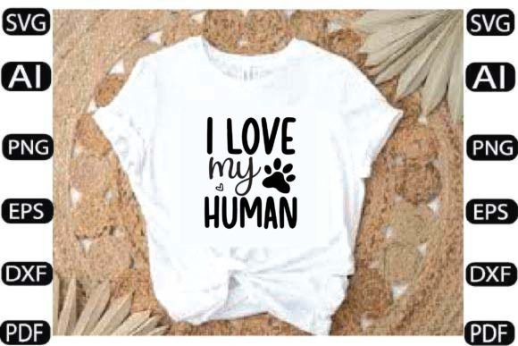 I Love My Human