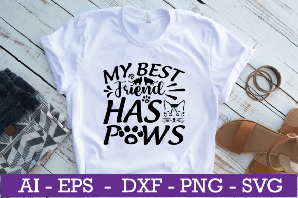 My Best Friend Has Paws Cat SVG Design