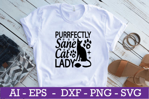 Purrfectly Sane Cat Lady SVG Design