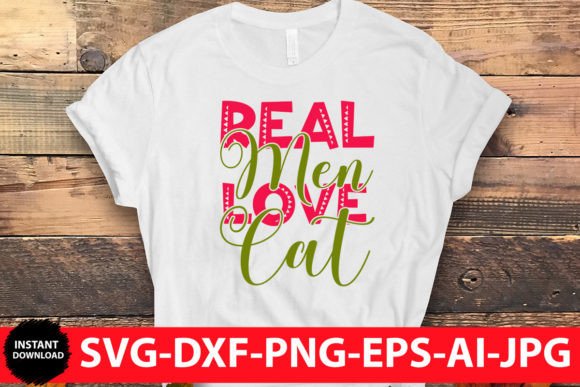 Real Men Love Cat SVG