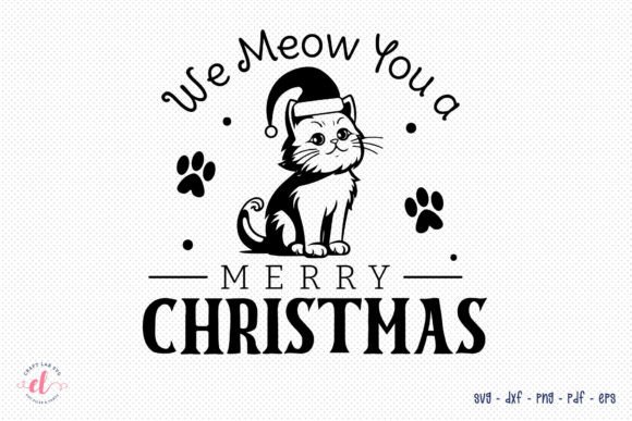 We Meow You a Merry Christmas SVG